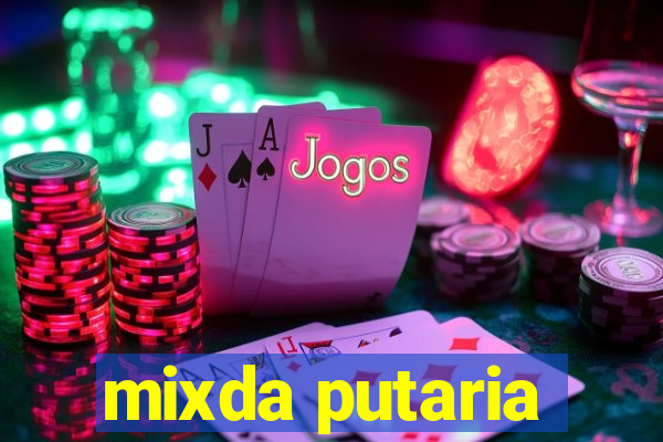 mixda putaria